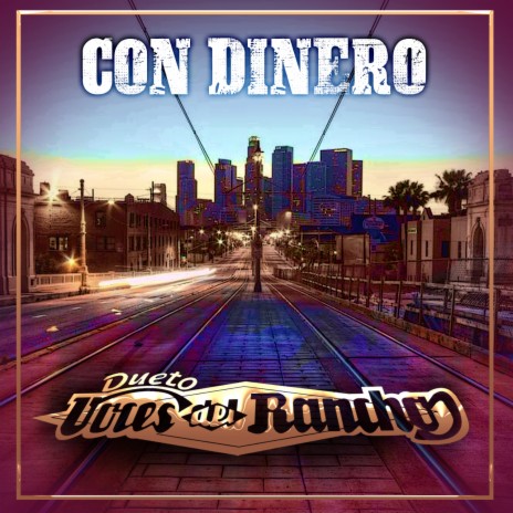 Con Dinero | Boomplay Music