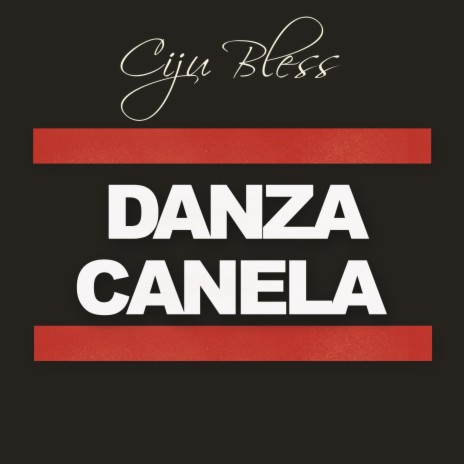 Danza Canela | Boomplay Music