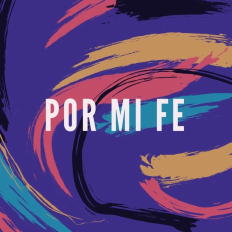 Por Mi Fe ft. Deere Lr | Boomplay Music