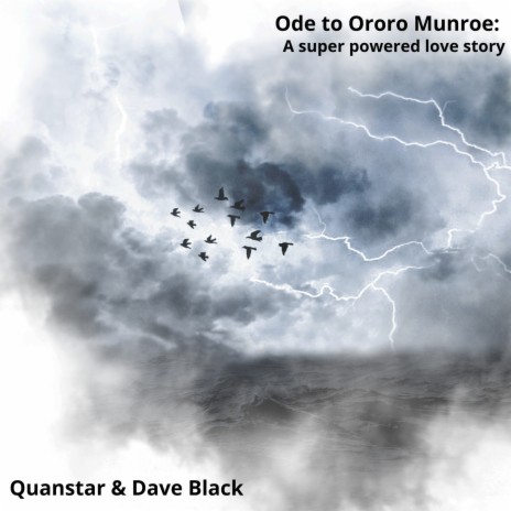 Ode to Ororo Munroe (Acapella) ft. Dave Black | Boomplay Music