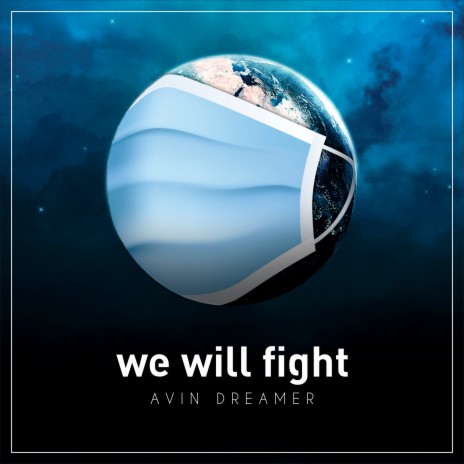 We Will Fight | Boomplay Music