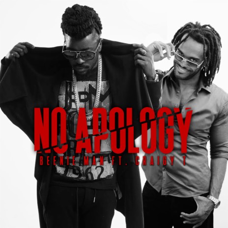 No Apology ft. Craigy T | Boomplay Music