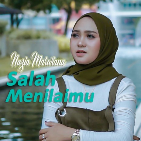 Salah Menilaimu | Boomplay Music