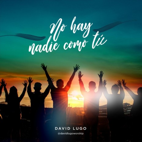 No Hay Nadie Como Tú | Boomplay Music