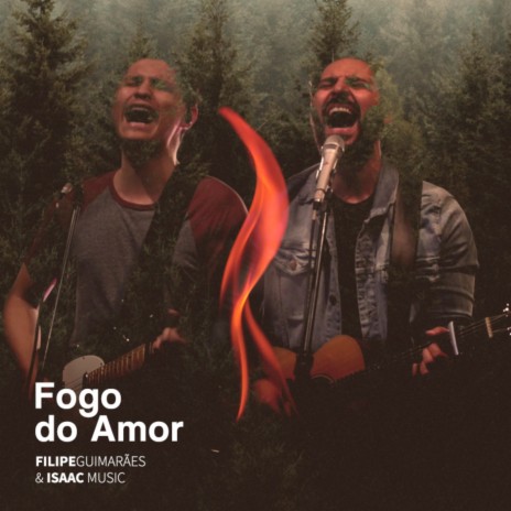 Fogo do Amor (Ao Vivo) ft. Isaac Music | Boomplay Music