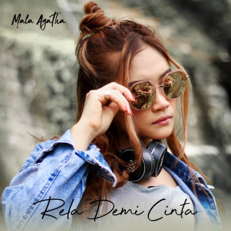 Rela Demi Cinta | Boomplay Music