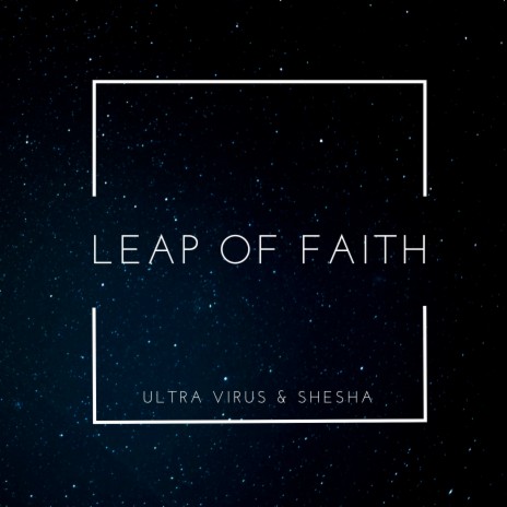 Leap of Faith ft. Shesha