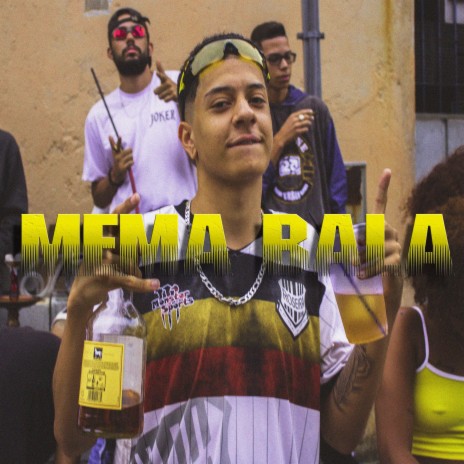 Mema Bala ft. Éffe | Boomplay Music