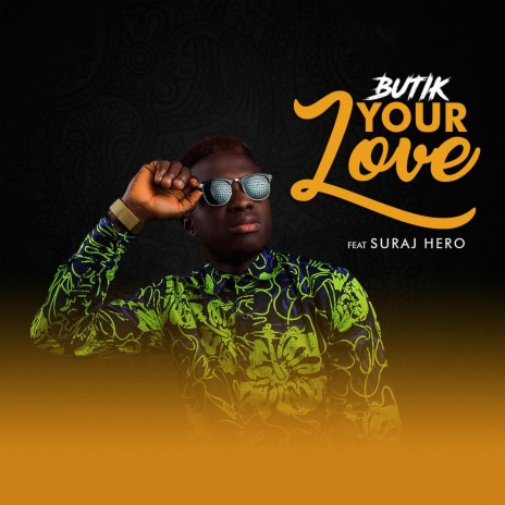 Your Love ft. Suraj Hero | Boomplay Music