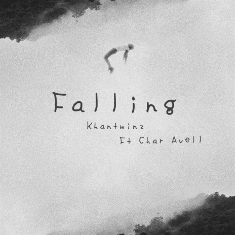 Falling ft. Char Avell | Boomplay Music