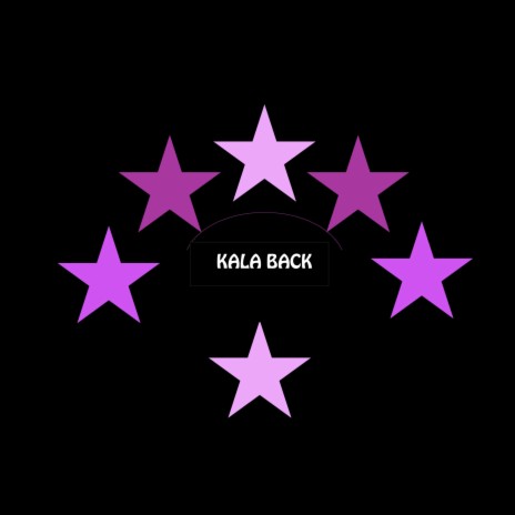 Kala Back | Boomplay Music