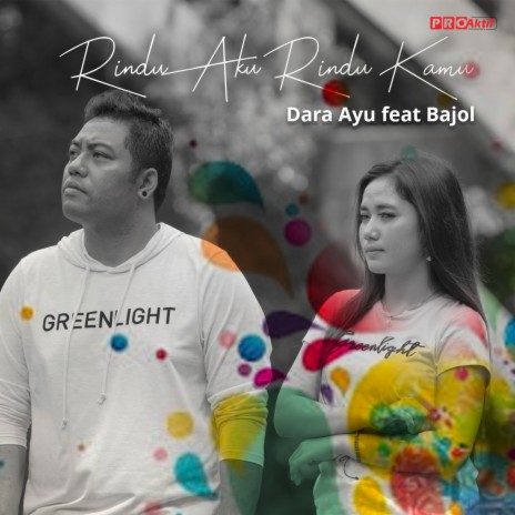 Rindu Aku Rindu Kamu ft. Bajol Ndanu | Boomplay Music