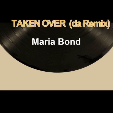 Taken Over (Da Remix) ft. TEMPLE | Boomplay Music