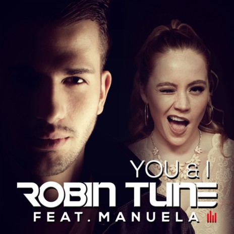 You & I (Radio Mix) ft. Manuela | Boomplay Music