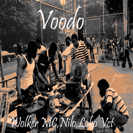 Voodo ft. Nilo & Loko Vct | Boomplay Music