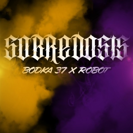 Sobredosis ft. Robot | Boomplay Music