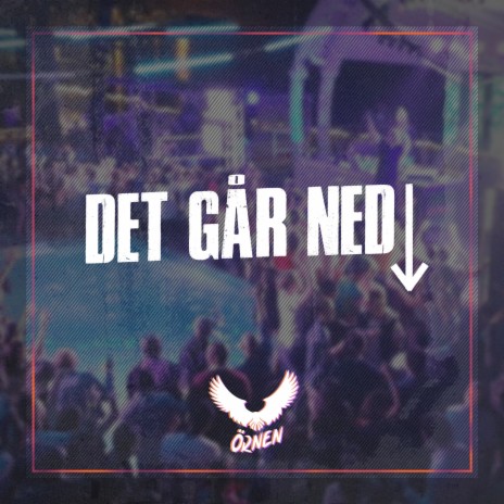 Det Går Ned | Boomplay Music