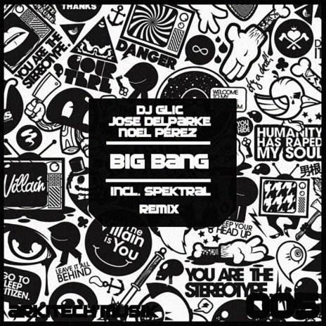 Big Bang (Spektral Remix) ft. Jose Delparke & Noel Perez | Boomplay Music