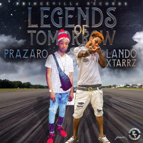 Legends Of Tomorrow ft. Lando Xtarrz | Boomplay Music