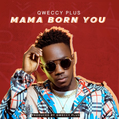 Mama Born You | Boomplay Music