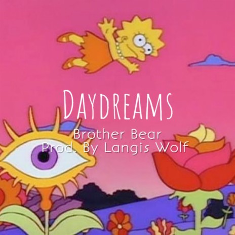 Daydreams ft. Langis Wolf | Boomplay Music