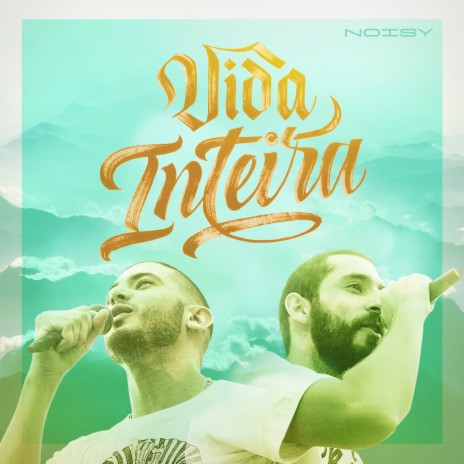 Vida Inteira | Boomplay Music