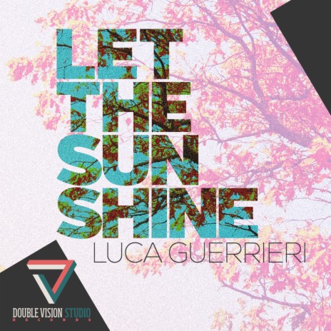 Let the Sunshine | Boomplay Music