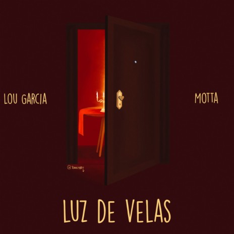 Luz de Velas ft. Lou Garcia | Boomplay Music