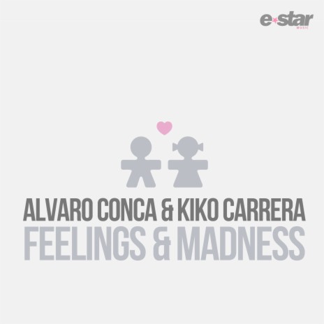 Feelings & Madness ft. Kiko Carrera | Boomplay Music