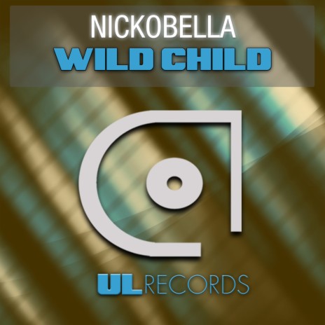 Wild Child | Boomplay Music