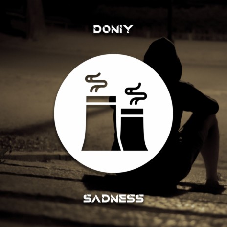 Sadness (Original Mix)