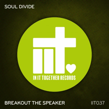 Breakout The Speaker (Original Mix) ft. Mikie Blak