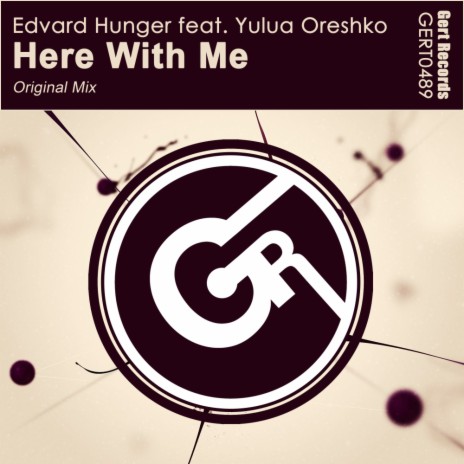 Here With Me (Original Mix) ft. Yulua Oreshko | Boomplay Music