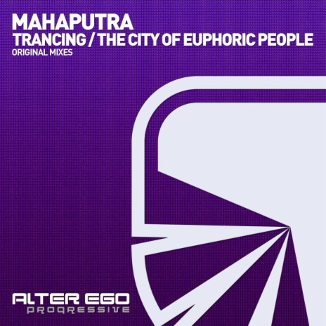 The City of Euphoric People (Original Mix)