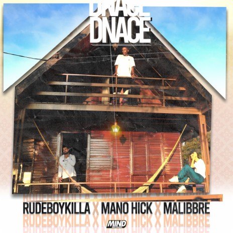 Dnace ft. Mano Hick & Malibbre | Boomplay Music