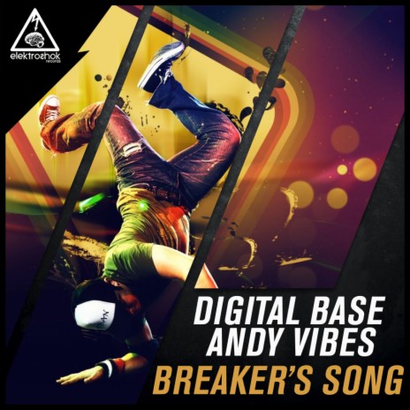 Breaker's Song (Original Mix) ft. Andy Vibes | Boomplay Music