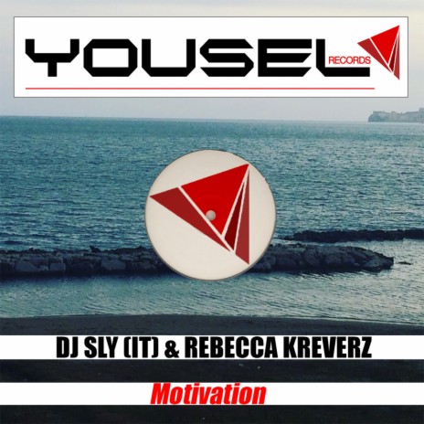 Motivation (Original Mix) ft. Rebecca Kreverz