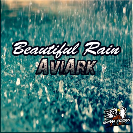 Beautiful Rain (Original Mix)