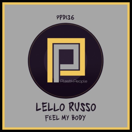 Feel My Body (Original Mix)