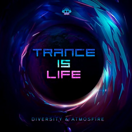 Trance Is Life (Original Mix) ft. Atmosfire