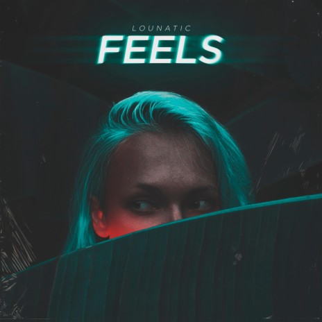 Feels | Boomplay Music