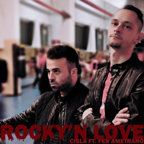 Rocky'n Love ft. Fer Ametrano | Boomplay Music