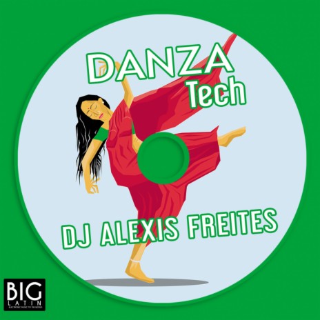 Danza Tech (Original Mix)