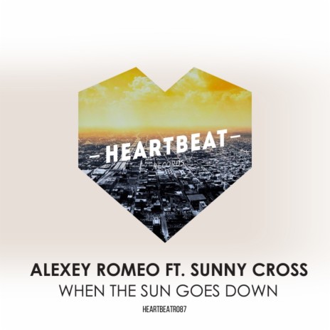 When The Sun Goes Down (Andrey Keyton & Chunkee Remix) ft. Sunny Cross | Boomplay Music