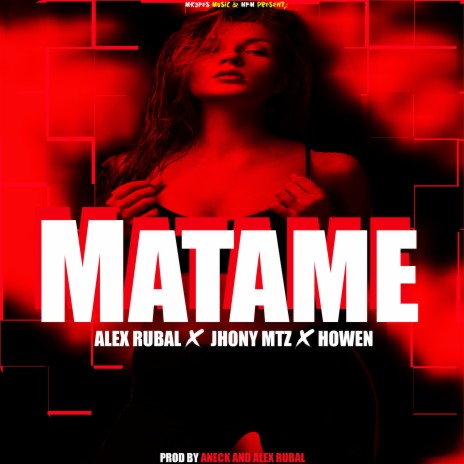 Mátame ft. Jhony Mtz & Alex Rubal | Boomplay Music