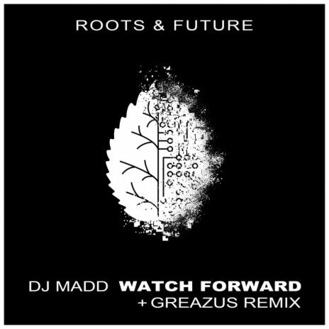 Watch Forward (Original Mix)