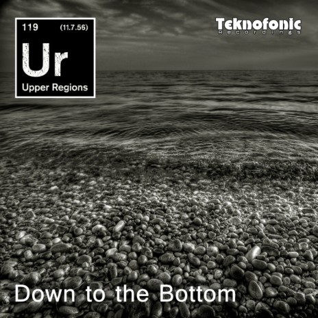 Down To The Bottom (Original Mix)