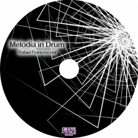 Melodia In Drum (Original Mix)