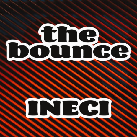 The Bounce (Tech Remix) | Boomplay Music