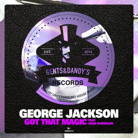 Got That Magic (Dj Passion Remix) ft. Gene Roberson